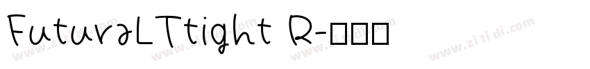FuturaLTtight R字体转换